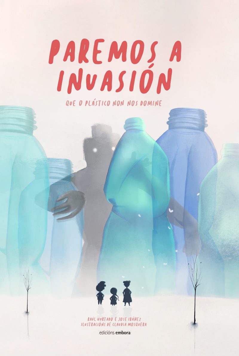 PAREMOS A INVASION. QUE O PLASTICO NON NOS DOMINE