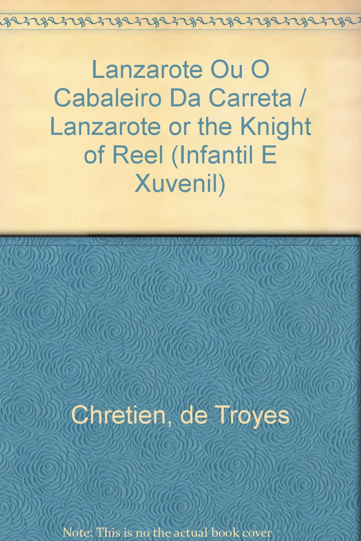 Lanzarote ou o cabaleiro da carreta