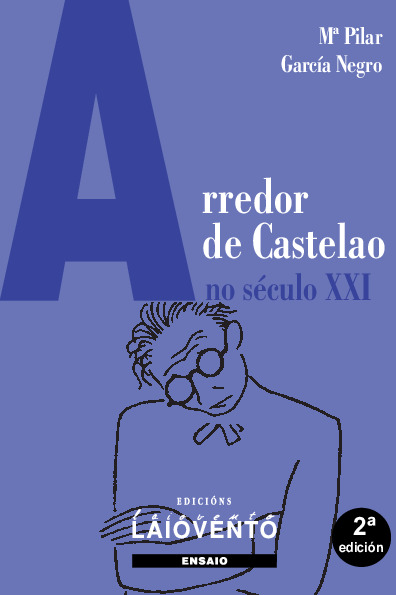 Arredor de Castelao no século XXI