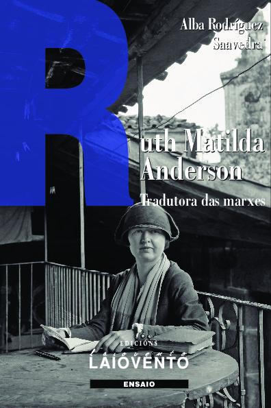 Ruth Matilda Anderson. Tradutora das marxes