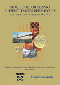 Multiculturalismo e identidades permeábeis na literatura infantil e xuvenil